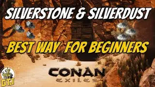Best Way To Get A LOT Of Silverstone & Silver Dust. Conan exiles beginners guide 2022