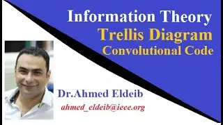 Trellis Diagram  Convolutional Code (information theory)  شرح بالعربى