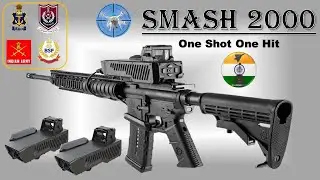 Smart Shooter’s SMASH 2000 Plus fire control systems :for Navy & Punjab Police | BSF & Army is next?