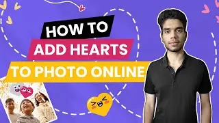 How to Add Hearts to Photo Online