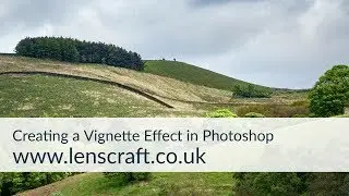 Creating a Vignette Effect in Photoshop
