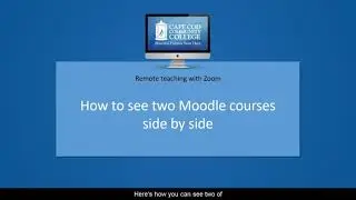 See two Moodle windows at once