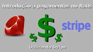 Introdução a pagamento com stripe e ruby on rails