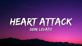Demi Levato - Heart Attack (Lyrics)