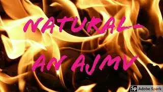 AJMV- Natural by Imagine Dragons