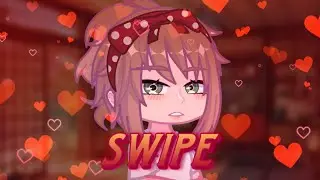 "SWIPE" •emmanime• GLMV Gacha life 2 #gachalife2 #natoo #glmv #swipe