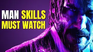 10 SKILLS Every Man Must Master In LIFE