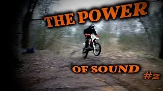 THE POWER OF SOUND - KTM SX 250