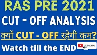 ras cut off 2021, RAS Pre cut off 2021, ras pre expected cut off 2021
