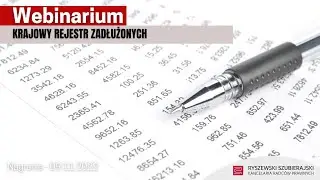 Webinarium: KRAJOWY REJESTR ZADŁUŻONYCH