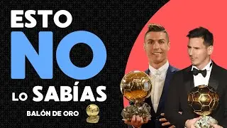 10 COSAS que NO SABÍAS del BALON DE ORO