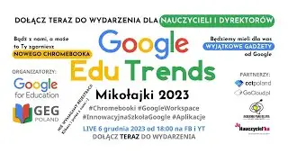 Google EDU Trends - Mikołajki 2023 - BEZPŁATNA konferencja online