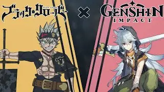Genshin Impact x Black Clover Collab! MAKE IT HAPPEN! Full Case Study