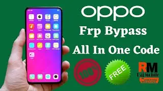 Free | Oppo All In One Frp Bypass Code | All Oppo Model | All Version | 100% Work