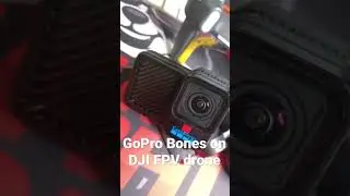 GoPro Bones on DJI FPV drone installation.