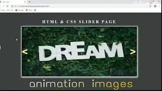 How to Create Image Slider Using HTML and CSS | step by step Responsive Image SlideShow Tutorial