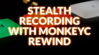 Capturing Ideas In The Background Using MonkeyC Rewind