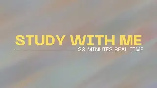 20 MINUTES STUDY WITH ME 📚 | real time, background noise, chill music, productive, lots of writing
