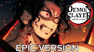 Demon Slayer S4: Entry into Infinity Castle | EPIC VERSION (鬼滅の刃 OST)