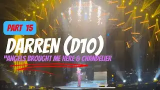 Part 15- Darren Espanto D10  (Angels Brought Me Here & Chandelier)