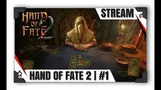 Hand of Fate 2 [Ammoni] Прохождение с озвучкой #1 Давай сыграем в игру!
