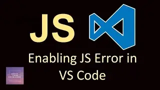 Enabling js error in vs code