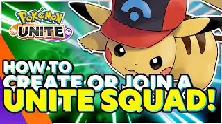 Pokemon Unite [MOBILE/SWITCH] - How To Create (And Join) A Unite Squad - QUICK GUIDE