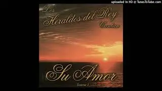 Cuando la pena llama - Los Heraldos del Rey