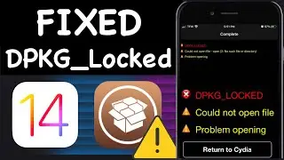 How to Fix Cydia Error DPKG_LOCKED