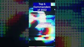 2022 RECAP | Top 5 Commanders 