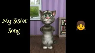 My Sister Song | Nursery Rhymes & Kids Songs By Talking Tom