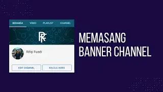 Cara Memasang Banner Channel