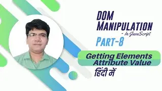 Getting Elements Attribute Value | getAttribute method