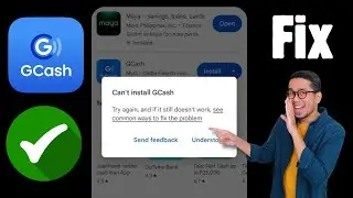 Cách khắc phục sự cố không thể cài đặt ứng dụng Gcash trong Cửa hàng Google Play