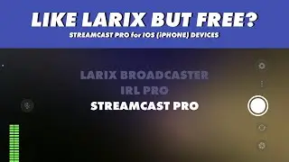 STREAMCAST PRO. Like LARIX but Free?
