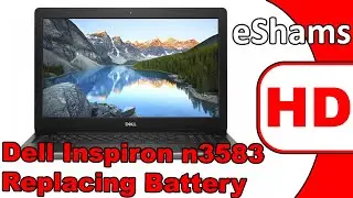 Dell Inspiron n3583 Replacing Battery Model WDX0R