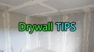 A few Beginner Drywall TIPS