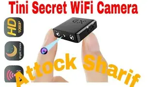 Mini  Secret Camera wifi camera Guide  AttockSharif
