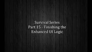 UE4 Survival Game - Coding the Enhanced Custom UI (Part 15)
