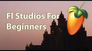 FL Studio Tutorial