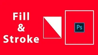 Fills and Stroke in Adobe Photoshop CC | Mastering Shapes in Adobe Photoshop CC