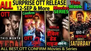 Stree2 OTT Release SEP NEW Hindi Movies Web-Series Surya'sSaturday,, Evil Dead Rise Hindi, Deadpool3