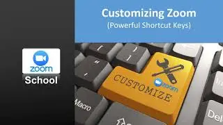 Customizing Zoom Using Powerful Shortcut Keys