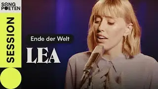 LEA - Ende der Welt (Piano Sessions | Songpoeten Session)