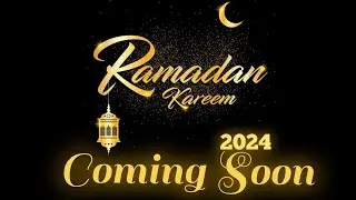 Coming Soon Ramadan Status 2024|Ramzan Status 2024|Maulana Tariq Jameel Status 2024|Islamic Status