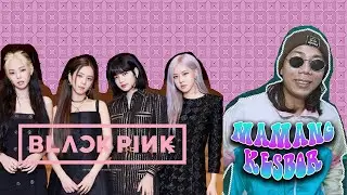 BLACKPINK X MAMANG KESBOR - HOW YOU LIKE AMER (COVER)