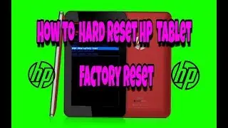 How to ║ Hard Reset HP  Tablet ║ Factory Reset