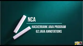 62:Java Annotations || Hackerrank java solution