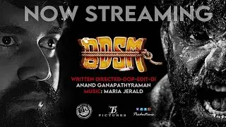 B-D-S-M | Tamil short film | Anand Ganapathyraman | Maria Jerald | Ka Pictures | Vee3 Productions