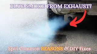Top 9 Reasons For Blue Smoke From Exhaust - A Quick Fix